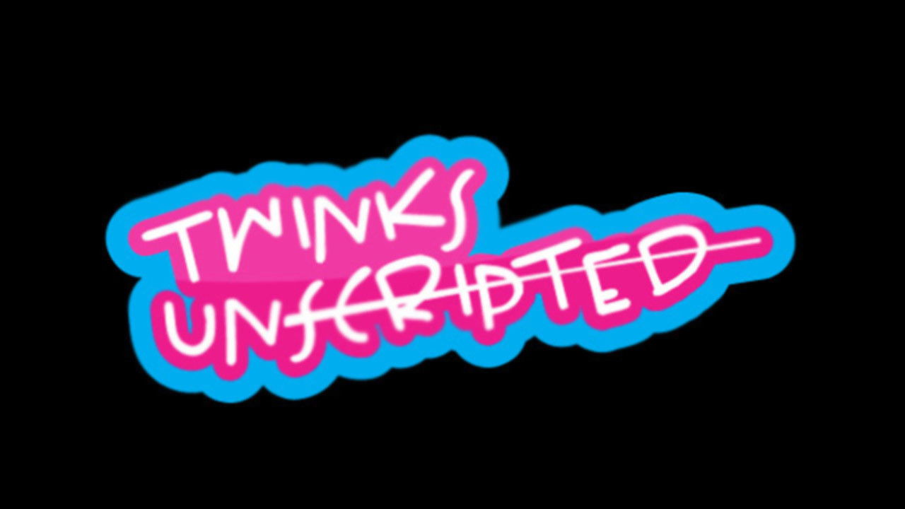 Twinks Unscripted backdrop
