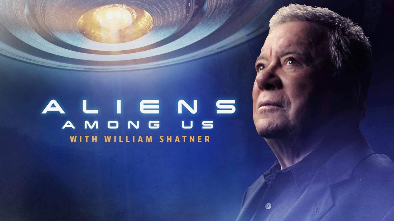 Aliens Among Us with William Shatner backdrop
