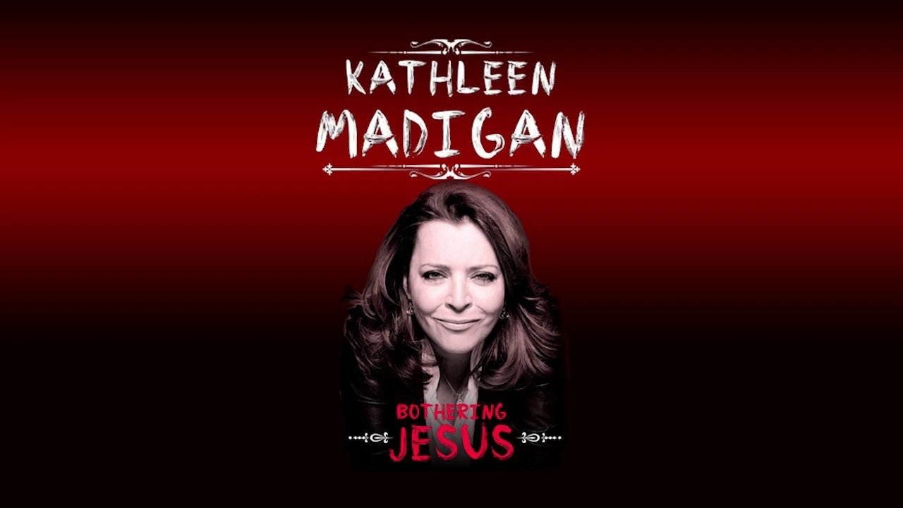 Kathleen Madigan: Bothering Jesus backdrop