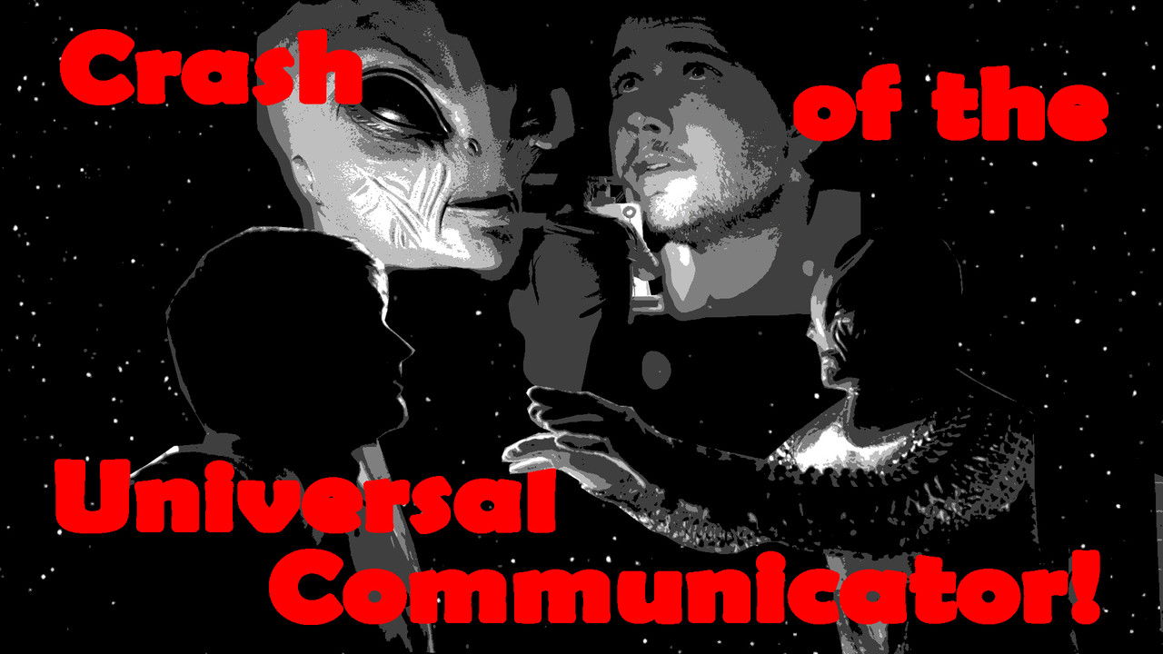 Crash of the Universal Communicator! backdrop