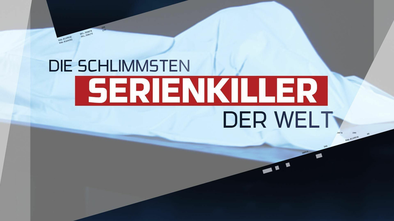 Anwälte der Toten - Die schlimmsten Serienkiller der Welt backdrop