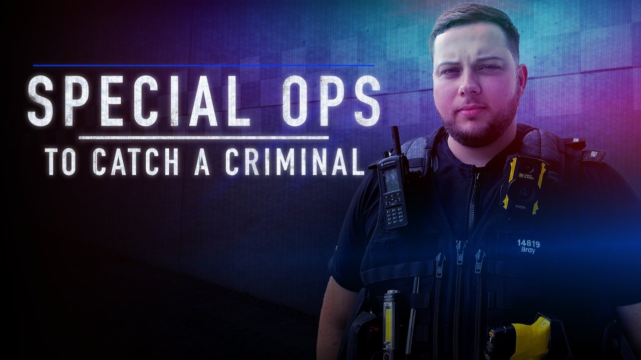 Special Ops: To Catch A Criminal backdrop
