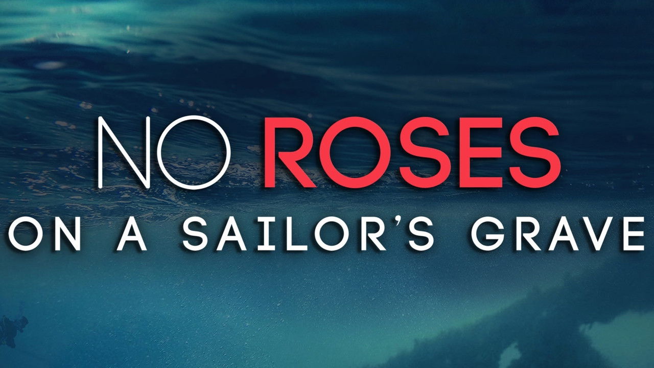 No Roses on a Sailor's Grave backdrop