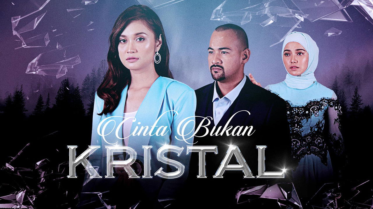 Cinta Bukan Kristal backdrop