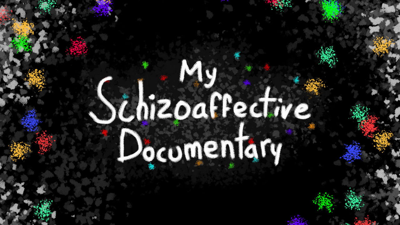 My Schizoaffective Documentary backdrop
