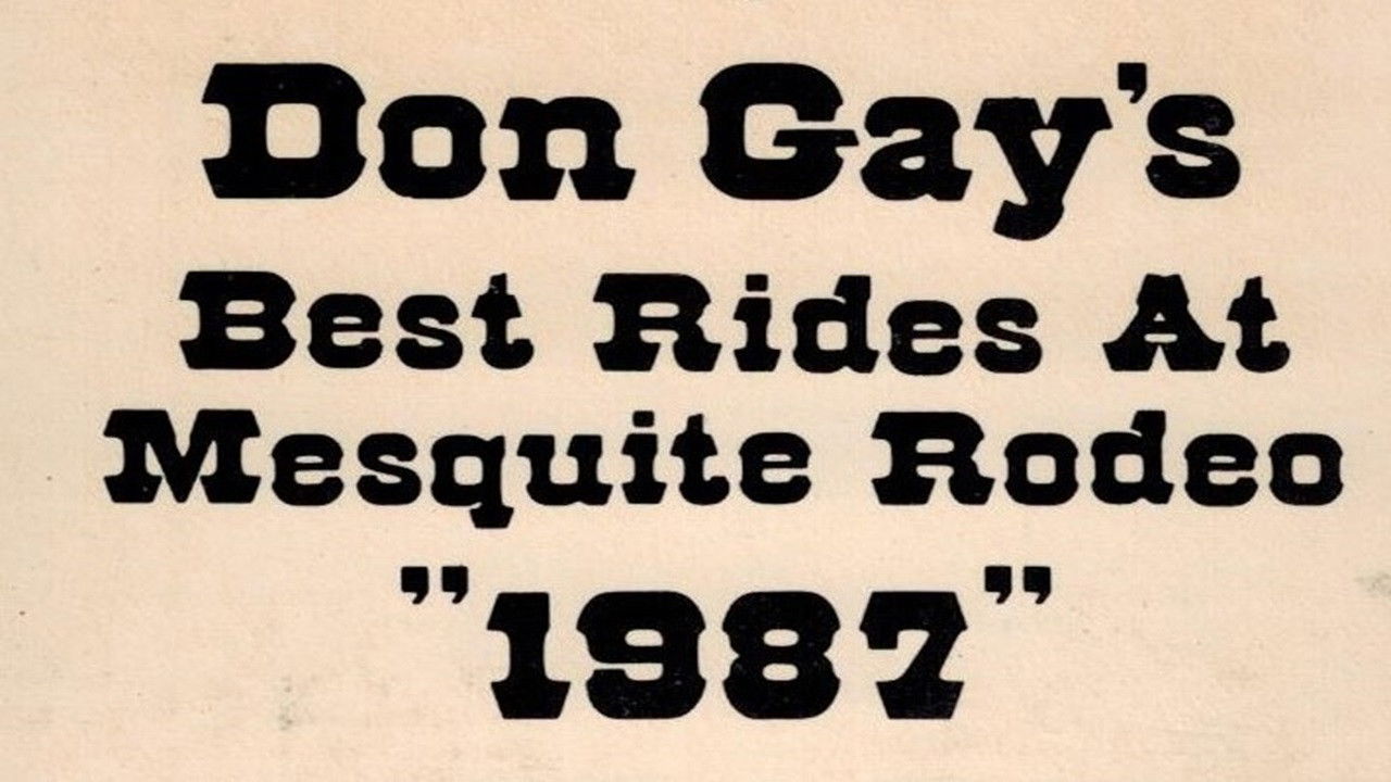 Don Gay's Best Rides At Mesquite Rodeo 1987 backdrop