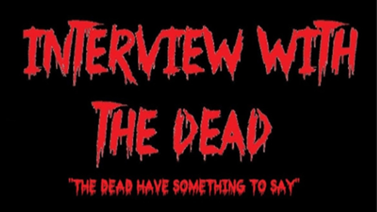 Interview With The Dead backdrop