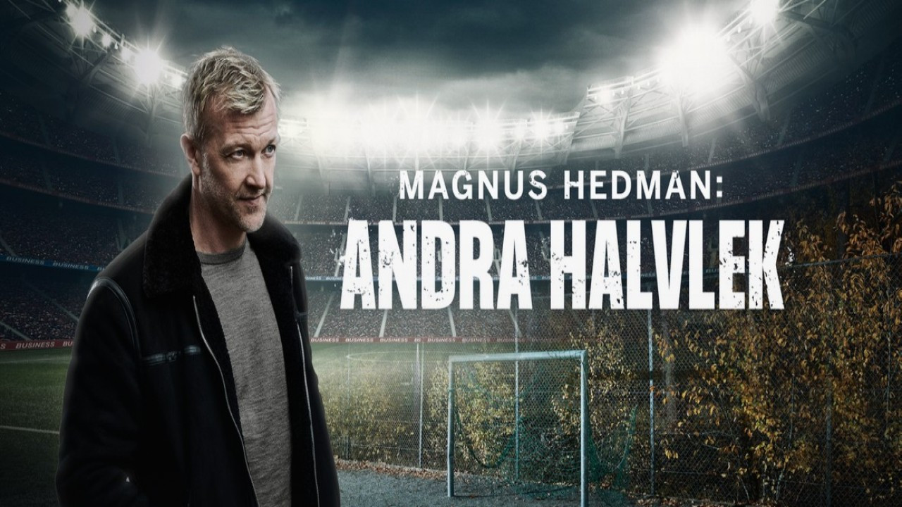 Magnus Hedman: Andra halvlek backdrop