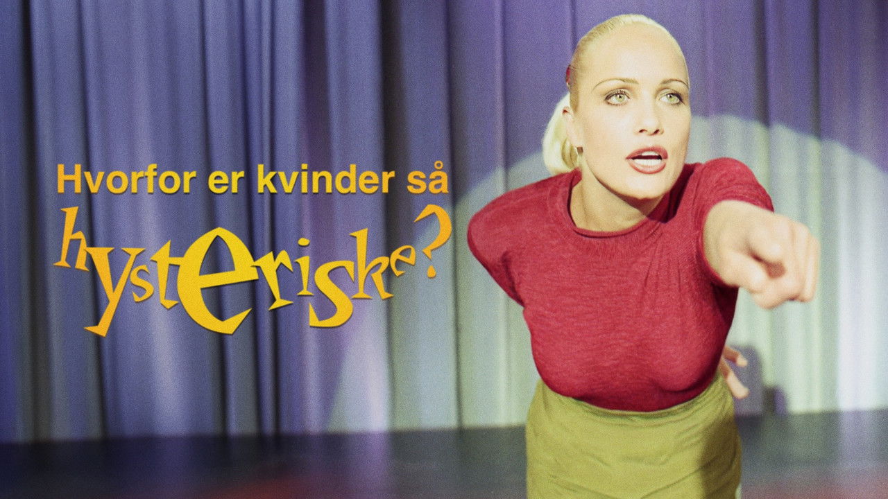 Lotte Heise - Hvorfor er kvinder så hysteriske? backdrop