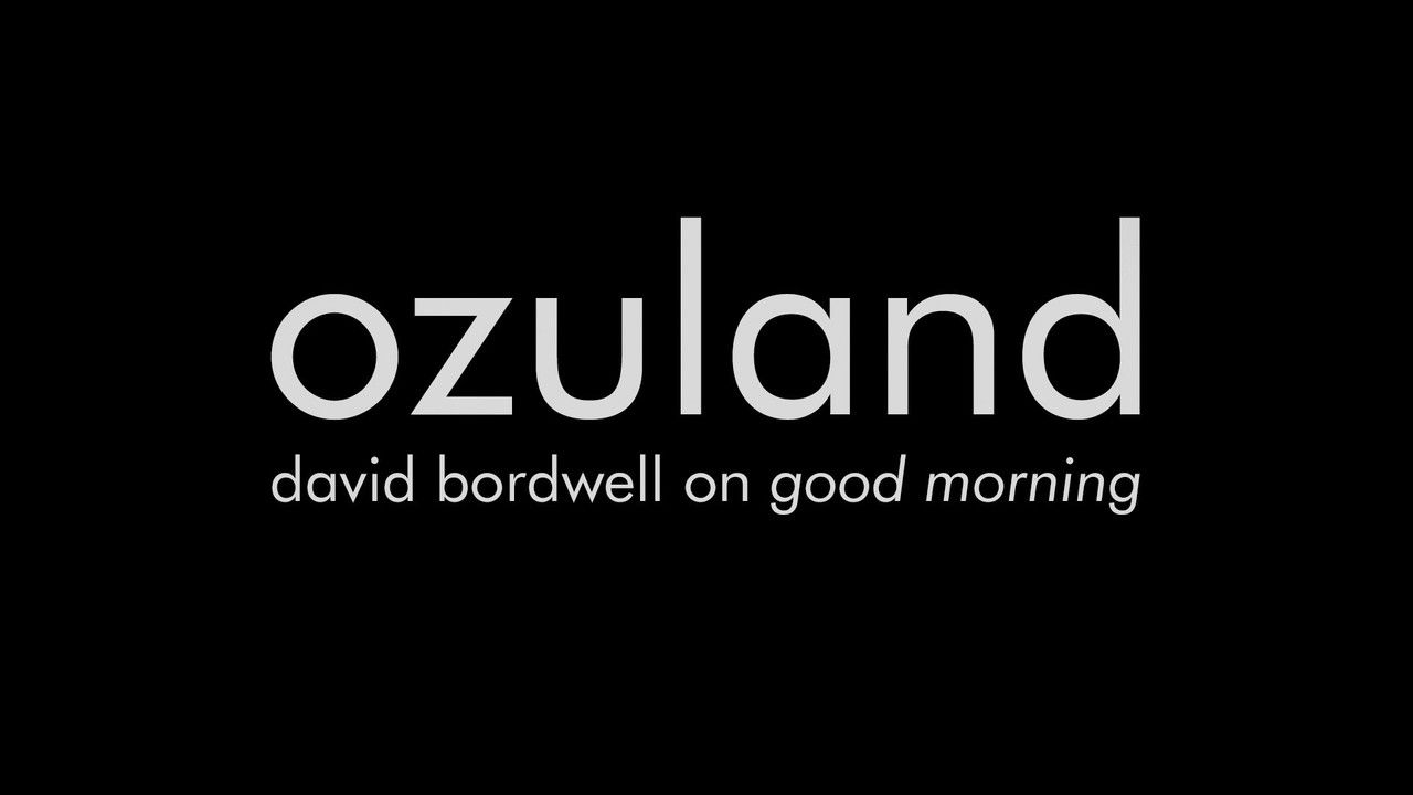 Ozuland: David Bordwell on Good Morning backdrop