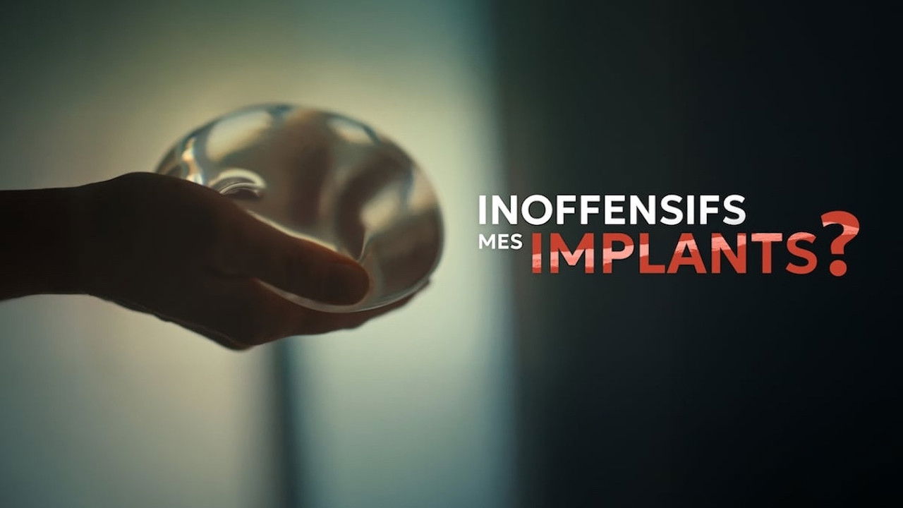 Inoffensifs, mes implants ? backdrop