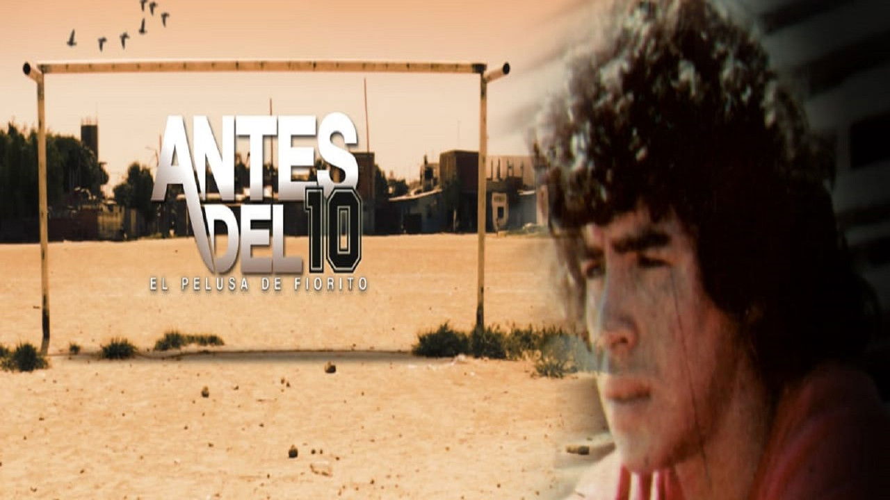 Antes del 10: El Pelusa de Fiorito backdrop