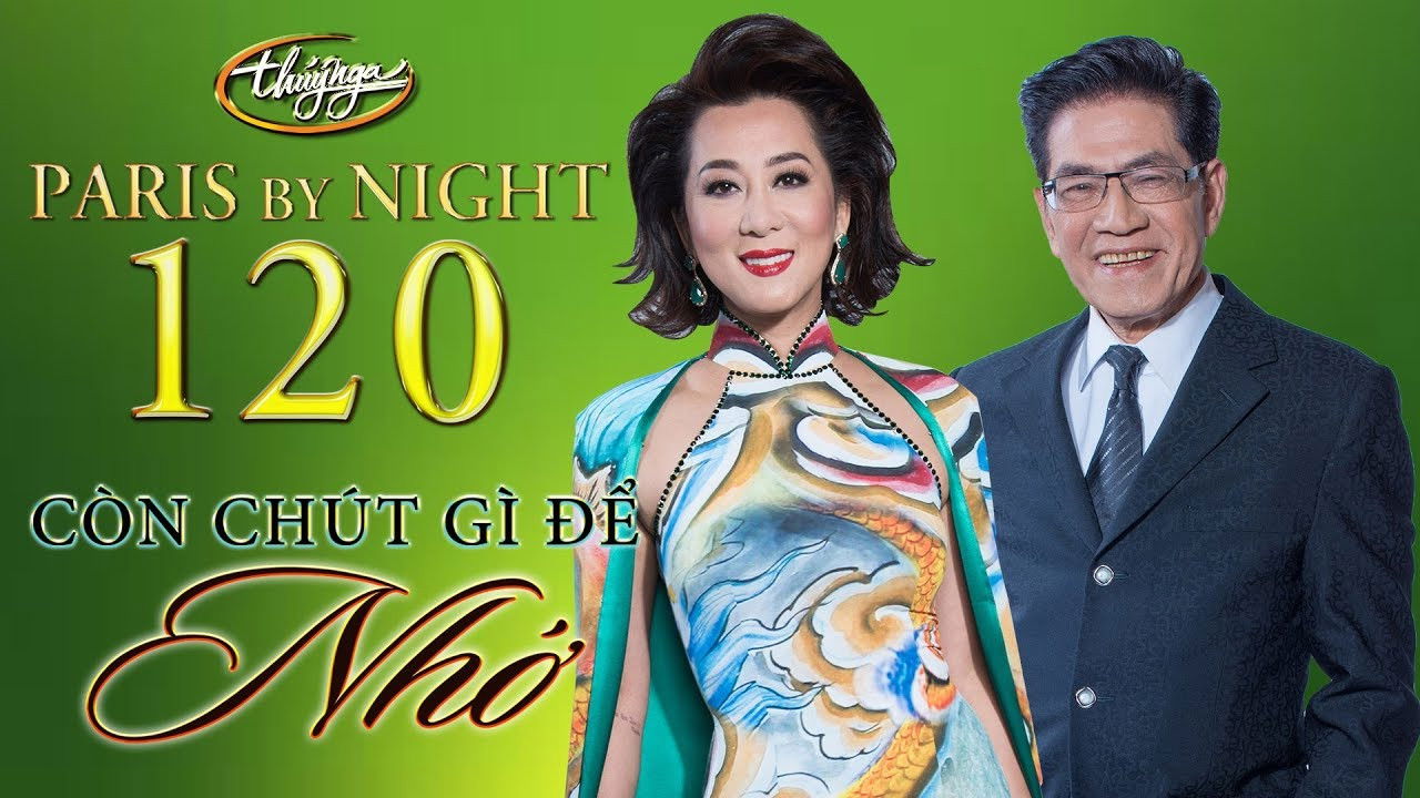 Paris by Night 120: Còn Chút Gì Để Nhớ backdrop