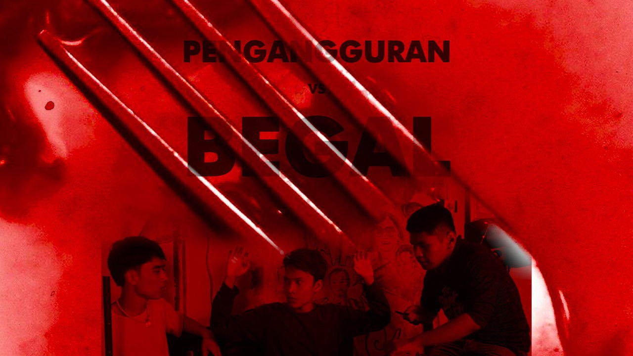 Pengangguran vs Begal backdrop
