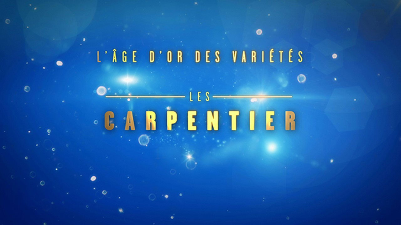 L'Âge d'or des variétés - Les Carpentier backdrop