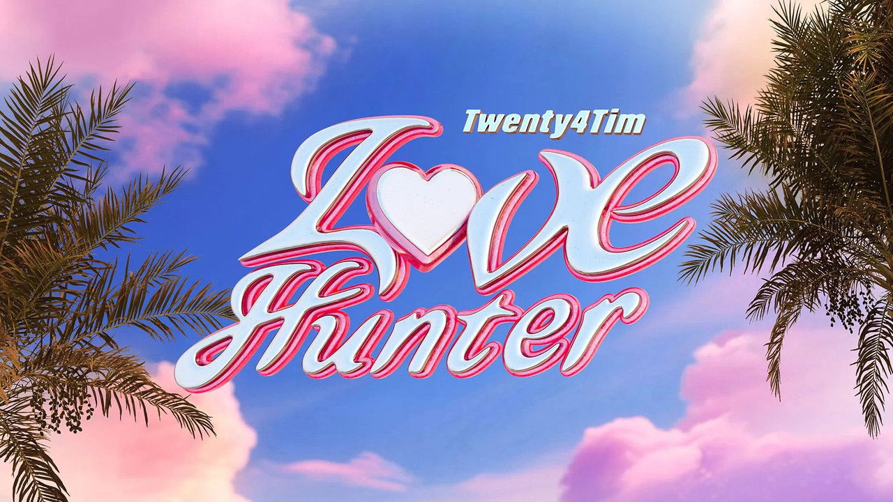 Twenty4Tim: Love Hunter backdrop