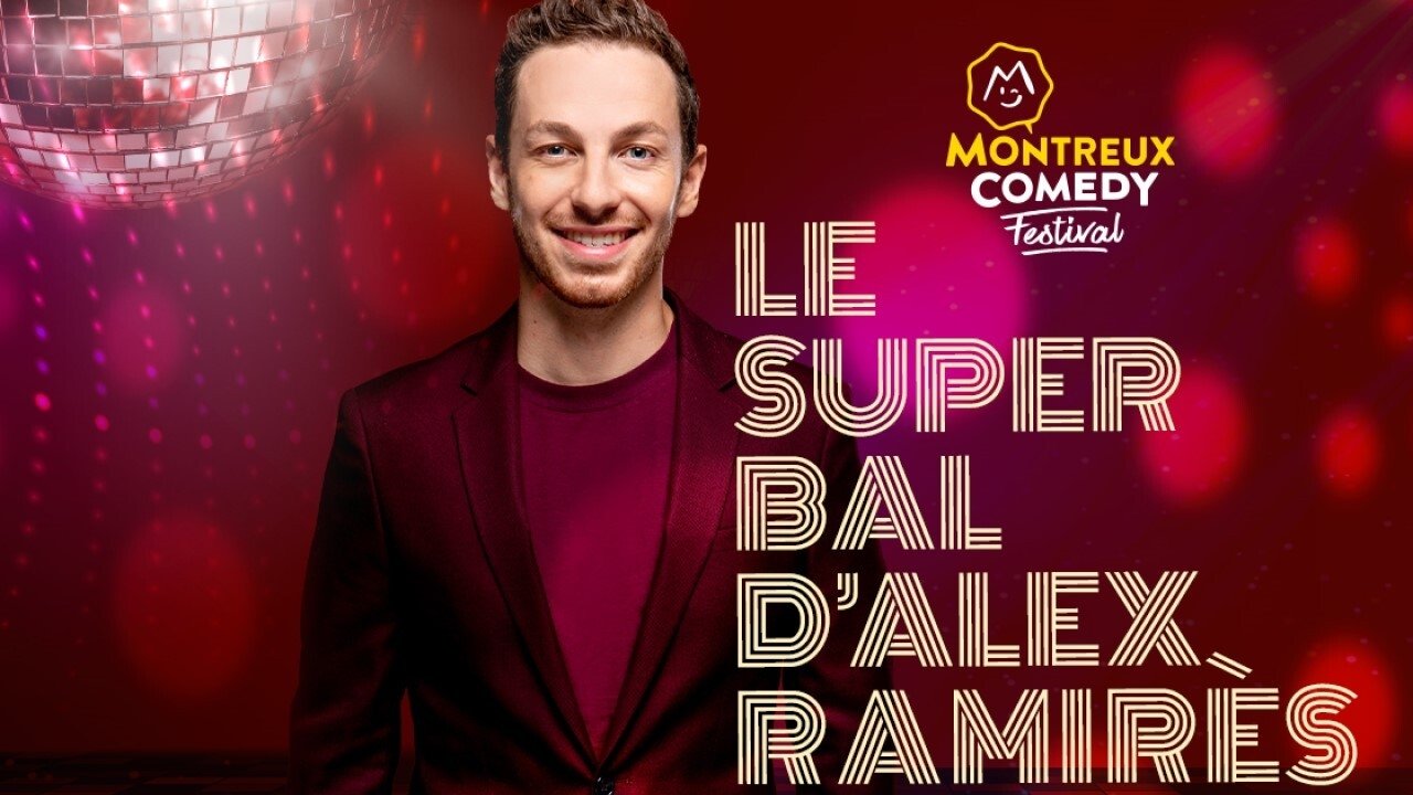 Montreux Comedy Festival 2021 - Le super bal d'Alex Ramirès backdrop