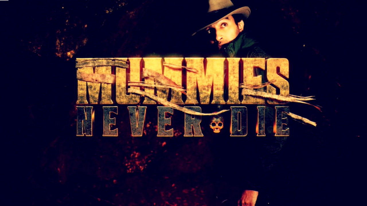 Mummies Never Die backdrop