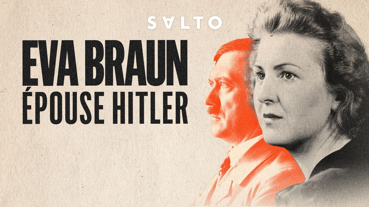 Eva Braun, épouse Hitler backdrop