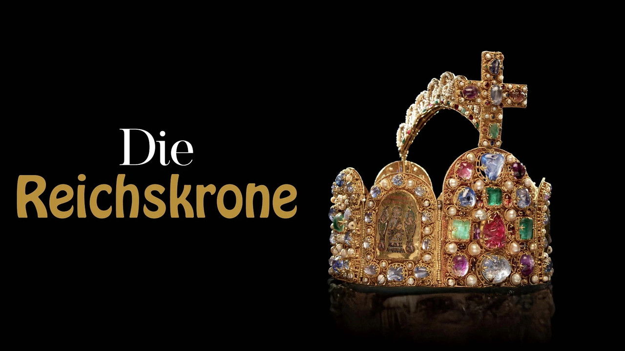 Die Reichskrone - Mythos, Rätsel, Machtsymbol backdrop