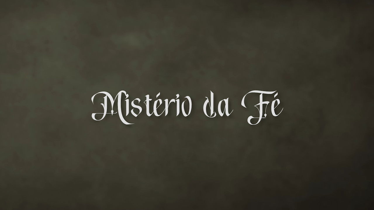 Mistério da Fé backdrop