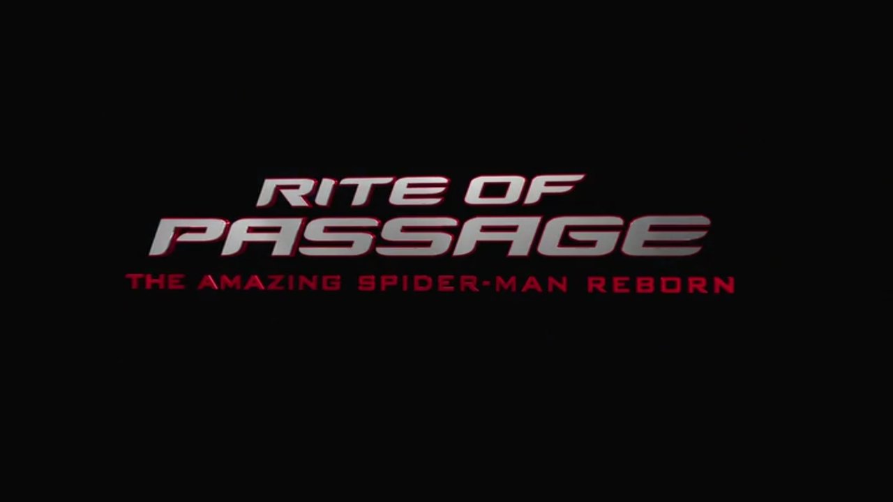 Rite of Passage: The Amazing Spider-Man Reborn backdrop