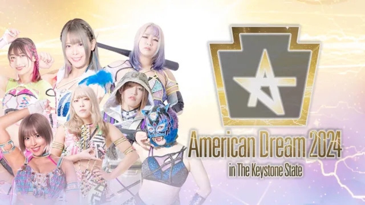 Stardom American Dream 2024 in the Keystone State backdrop
