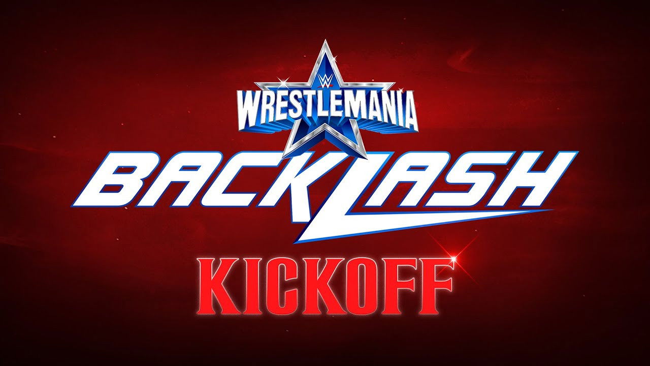 WWE Wrestlemania Backlash 2022 Kickoff backdrop