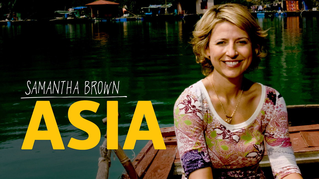 Samantha Brown's Asia backdrop