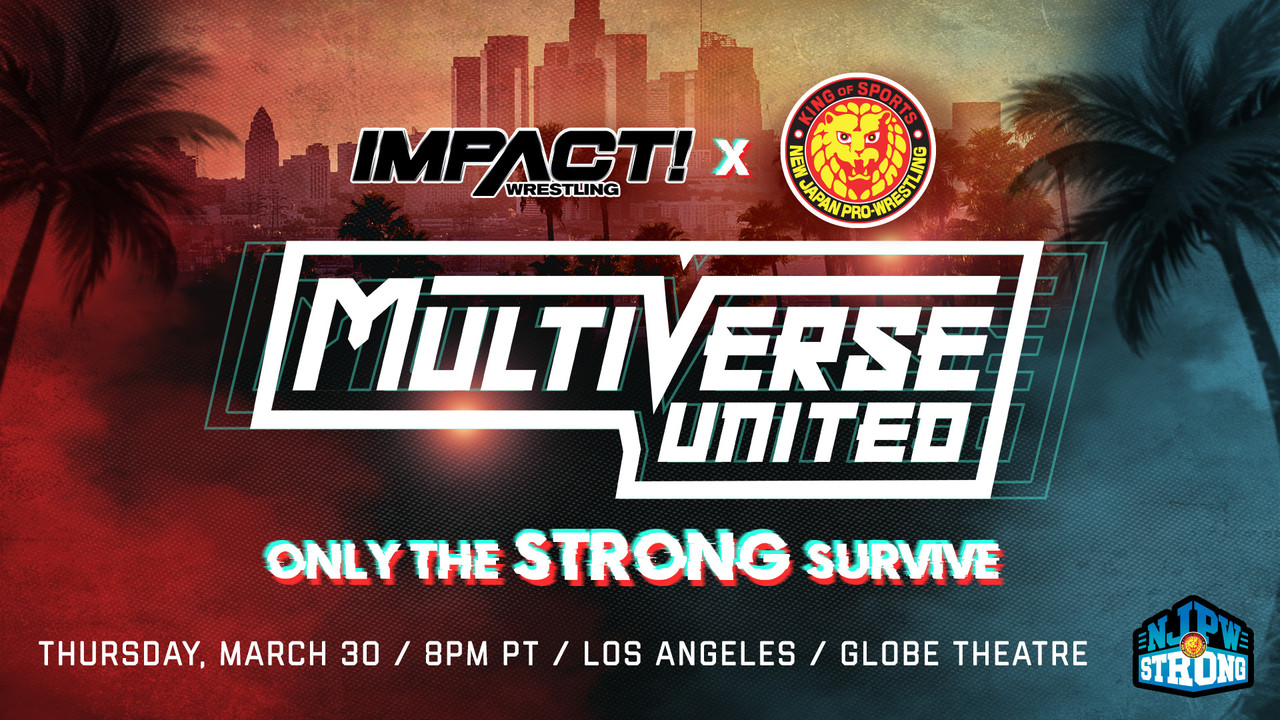 IMPACT Wrestling x NJPW: Multiverse United: Only The Strong Survive backdrop