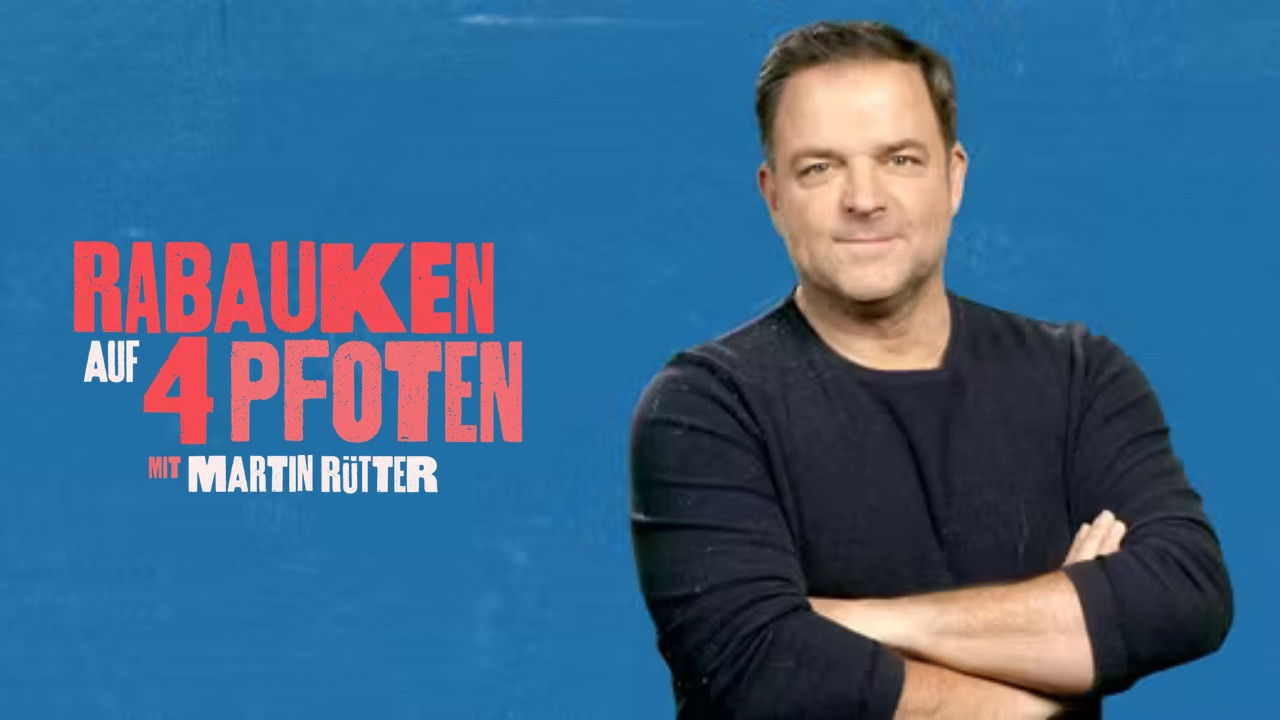 Rabauken auf 4 Pfoten - Mit Martin Rütter backdrop