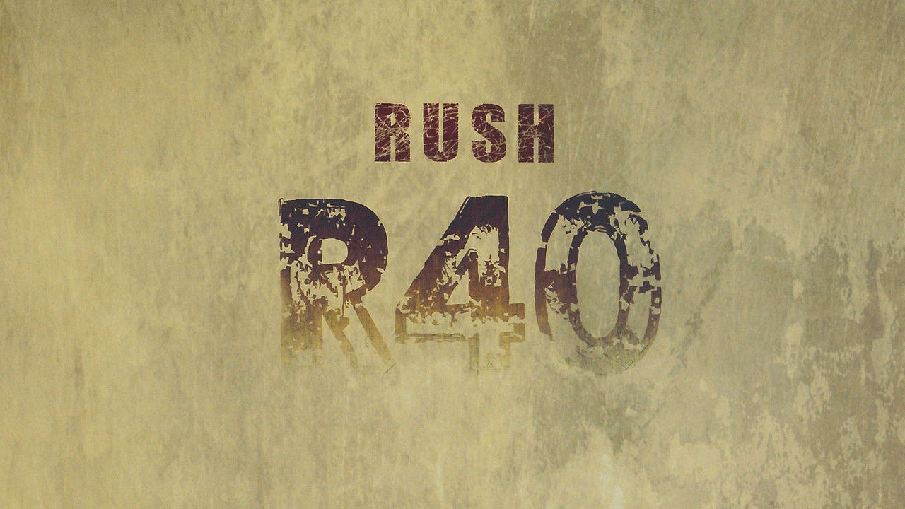 Rush: R40 Completist DVD (Blu-Ray Edition) backdrop