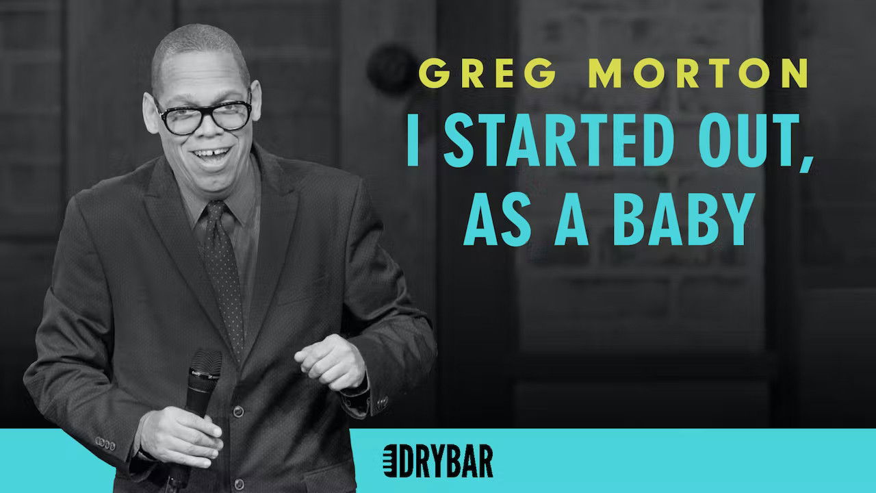 Greg Morton: I Started Out, as a Baby backdrop