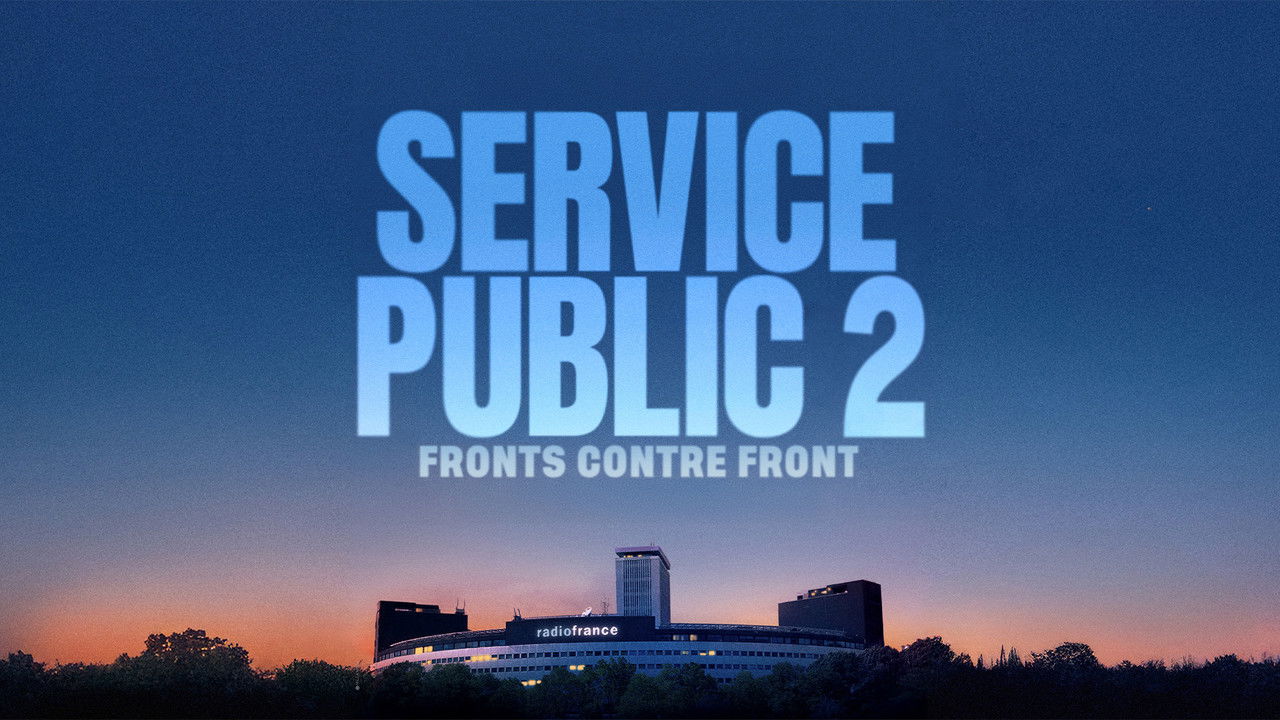 Service public 2 : Fronts contre Front backdrop
