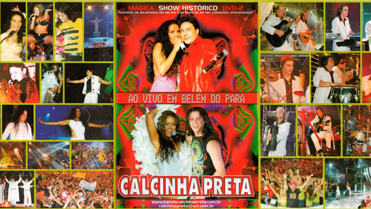 Calcinha Preta - Mágica - Show Histórico Ao Vivo em Belém do Pará backdrop