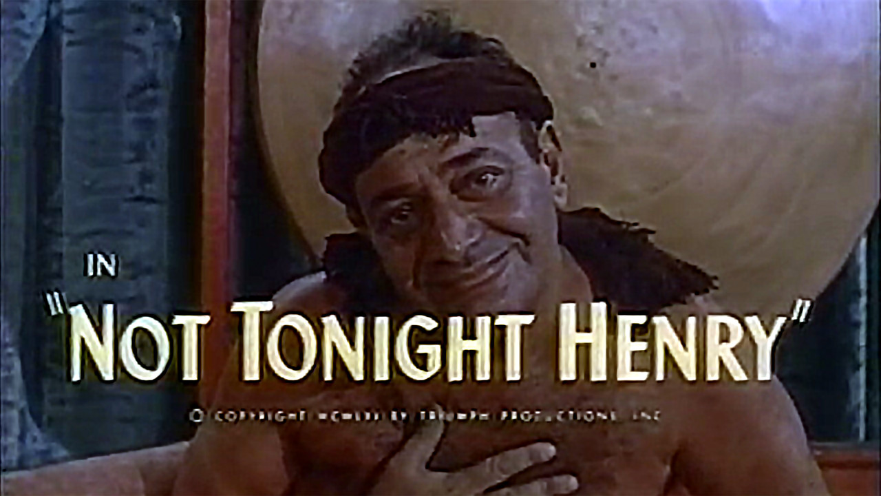 Not Tonite, Henry! backdrop