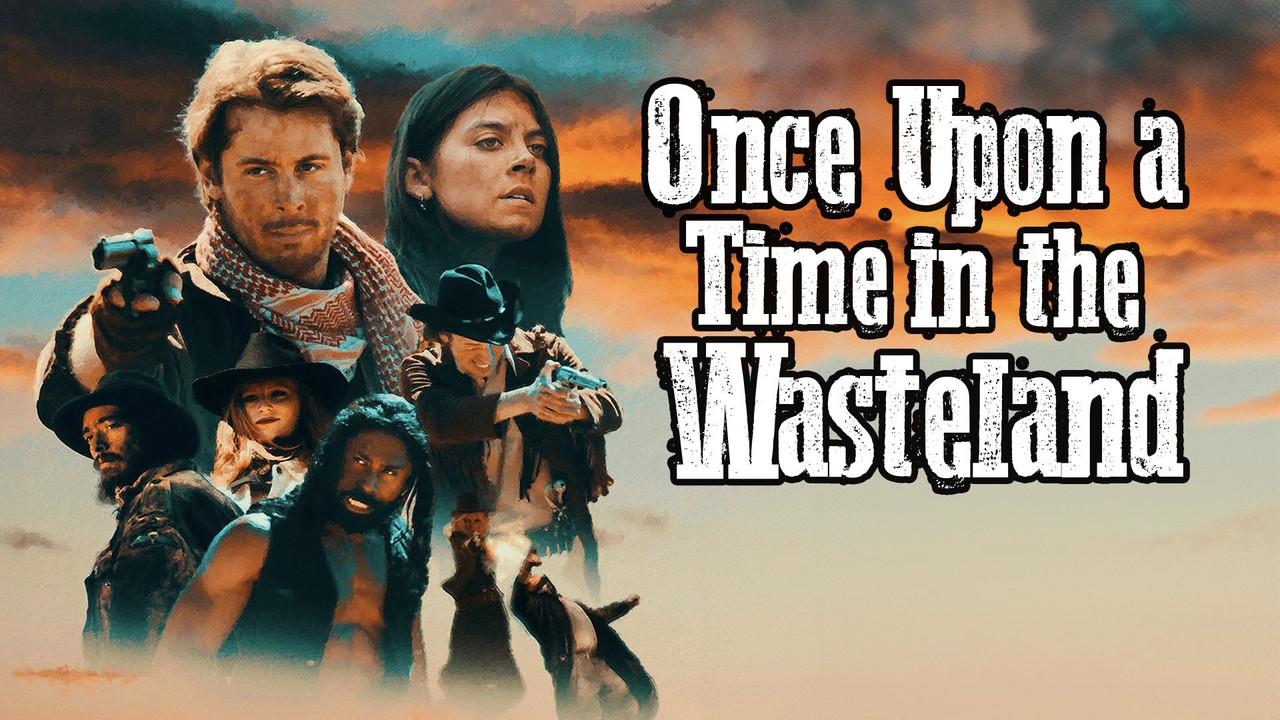 Once Upon a Time in the Wasteland backdrop