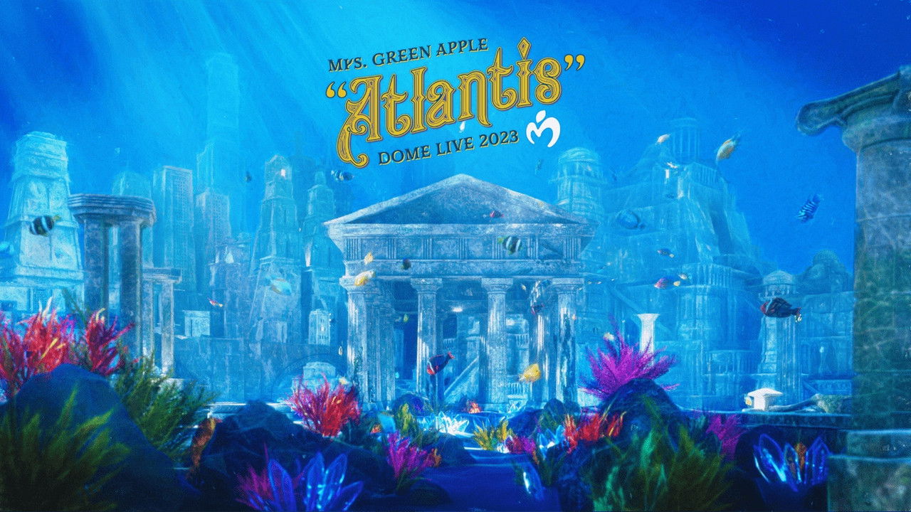 Mrs. GREEN APPLE DOME LIVE 2023 “Atlantis" backdrop