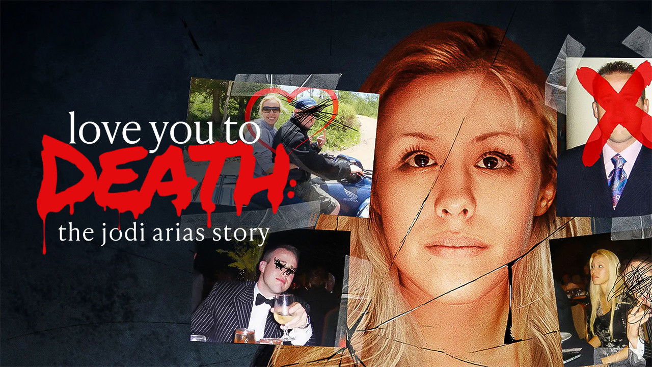 Love You to Death: The Jodi Arias Story backdrop