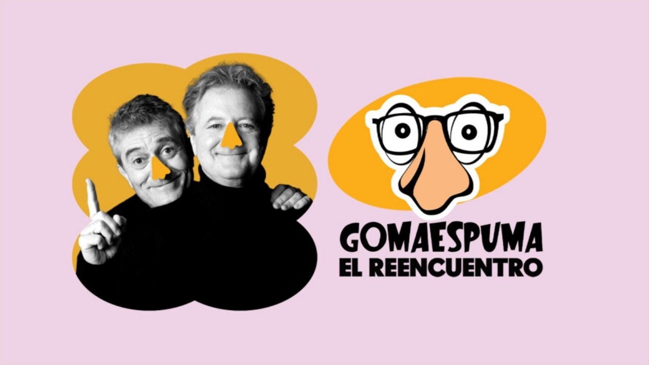 GomaEspuma: El Reencuentro backdrop