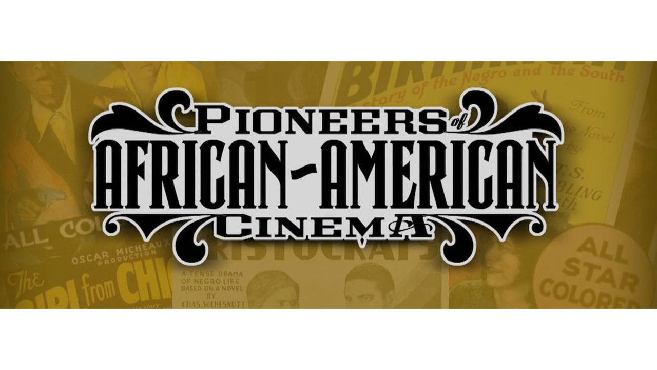 Pioneers of African-American Cinema backdrop