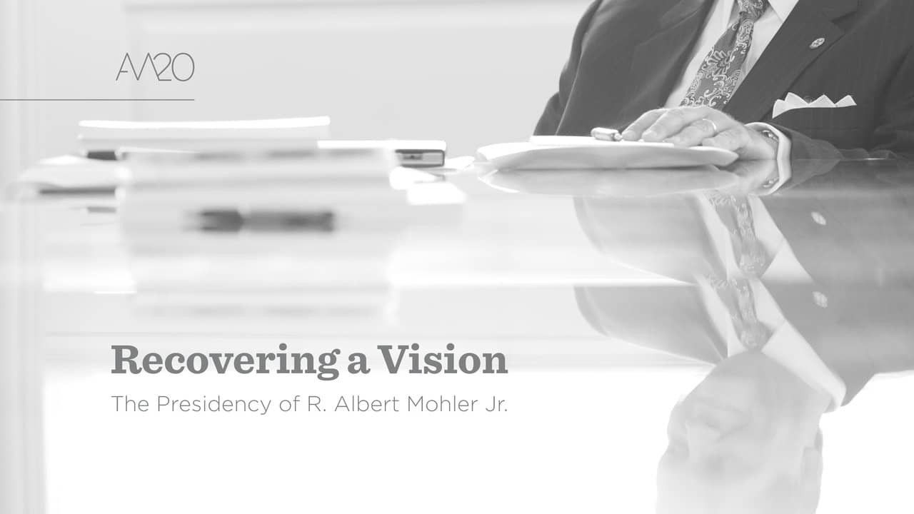 Recovering a Vision: The Presidency of R. Albert Mohler, Jr. backdrop