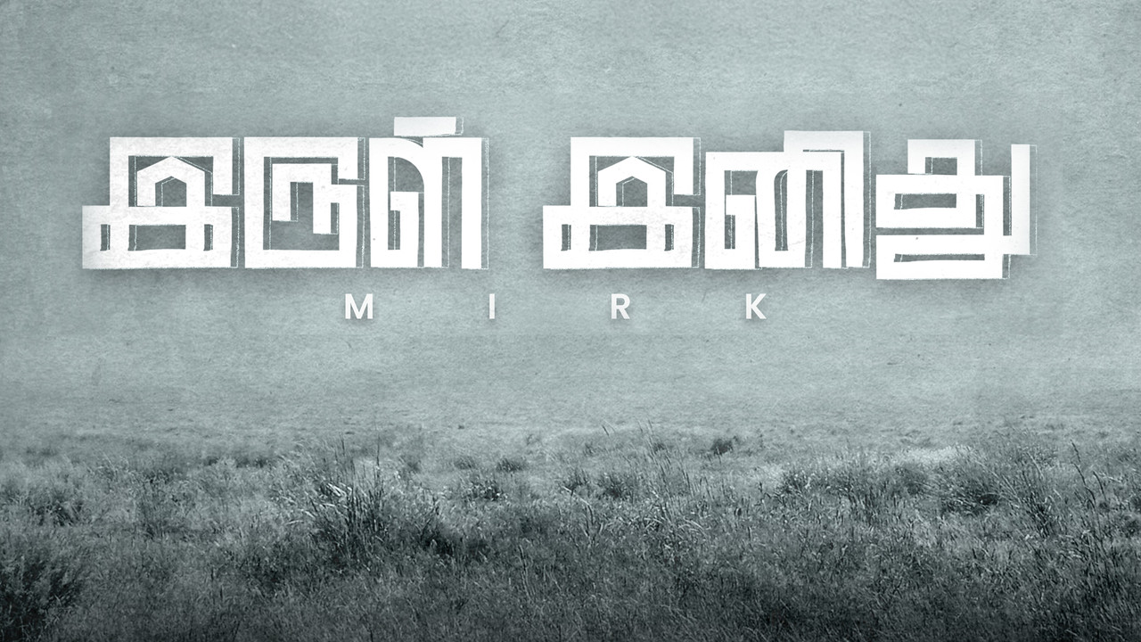 Irul Inithu (Mirk) backdrop