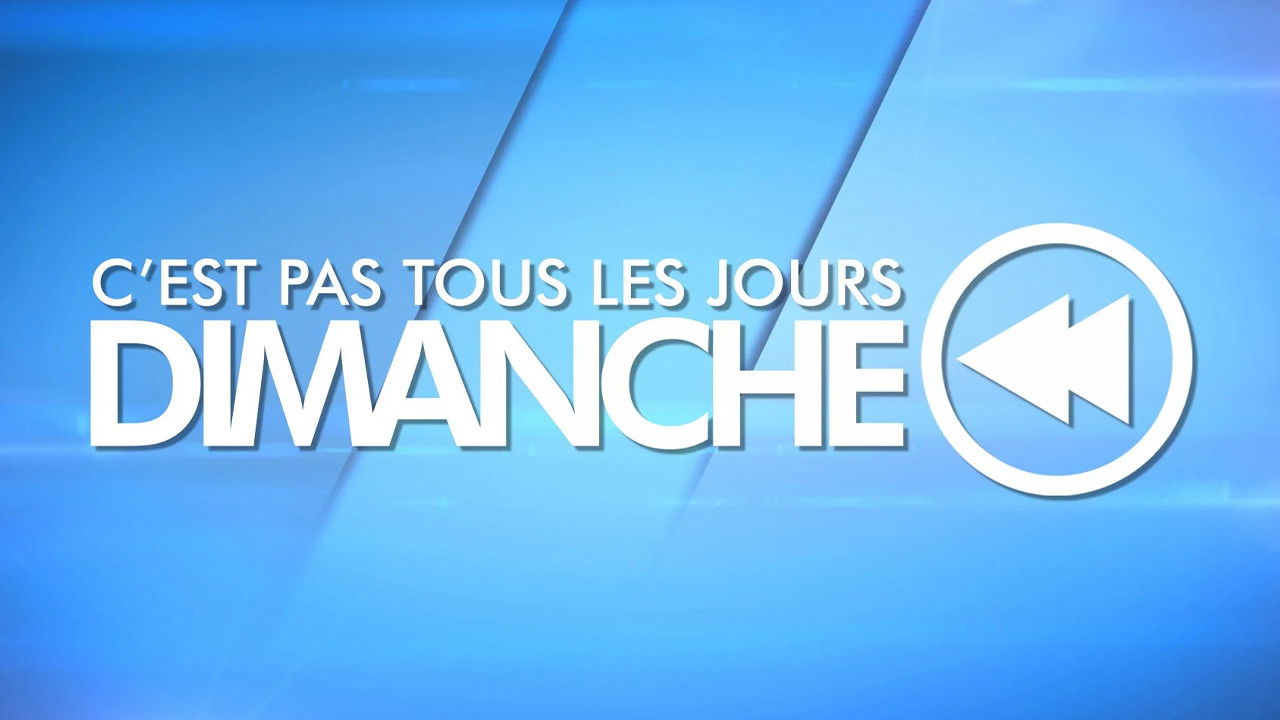 C'est pas tous les jours Dimanche ! backdrop