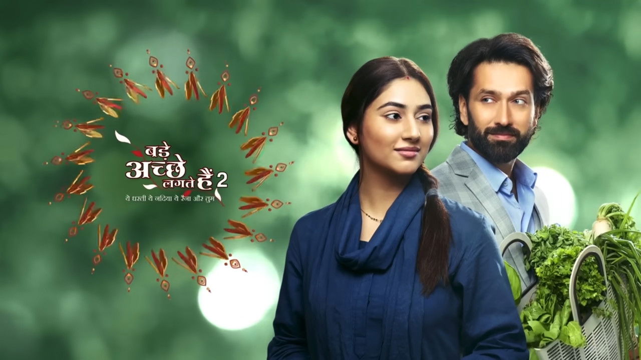 Bade Acche Lagte Hain 2 backdrop