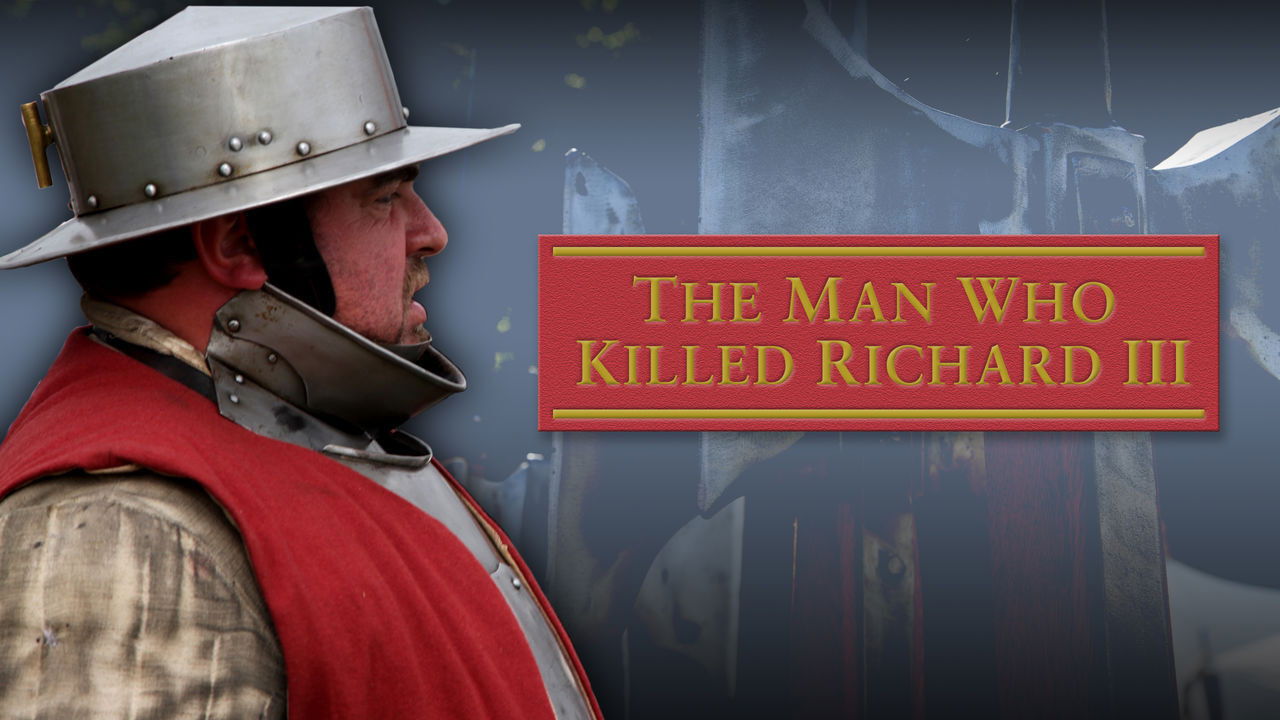The Man Who Killed Richard III backdrop