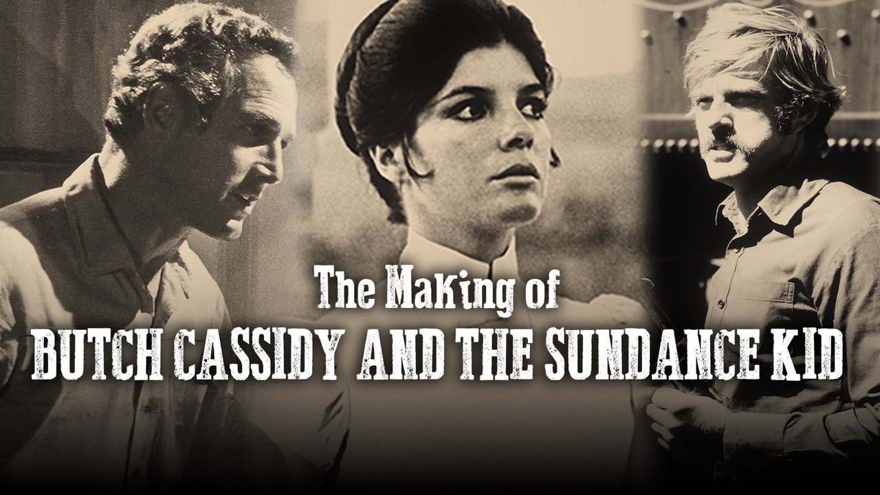The Making Of 'Butch Cassidy and the Sundance Kid' backdrop