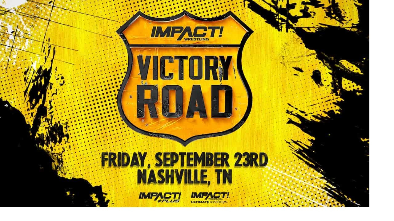 IMPACT Wrestling: Victory Road 2022 backdrop