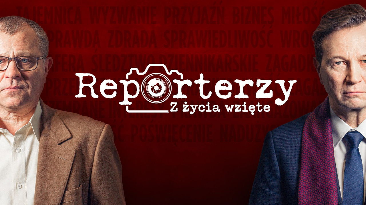 Reporterzy. Z życia wzięte backdrop