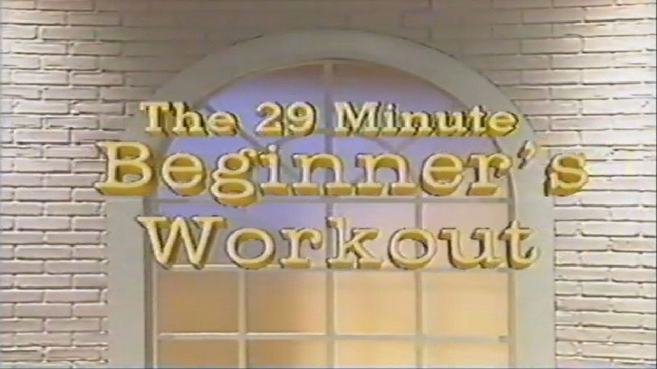 29 Minute Beginners Workout backdrop